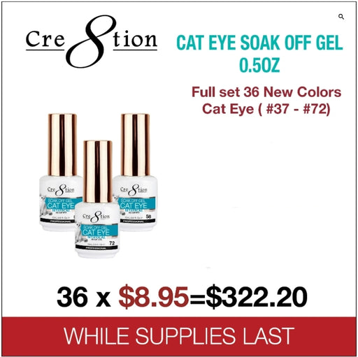 Cre8tion Cat Eye Gel, 0.5oz, Full Line Of 36 Colors (from 37 to 72)