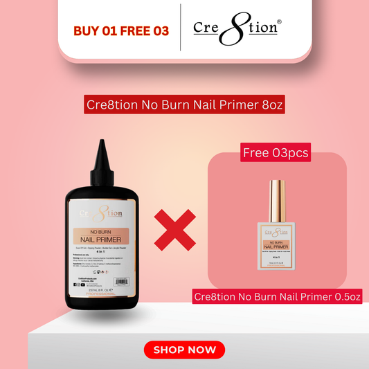 Cre8tion No Burn Nail Primer 8oz - Buy 1 Get 3 Size 0.5oz Free