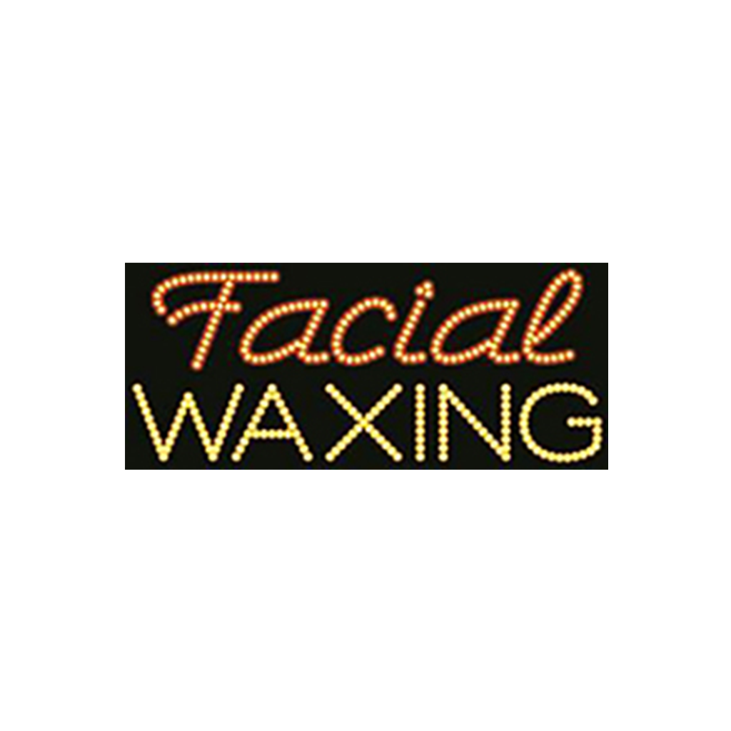 Cre8tion LED Signs "Facial Waxing #2", F#0201, 23017 KK BB