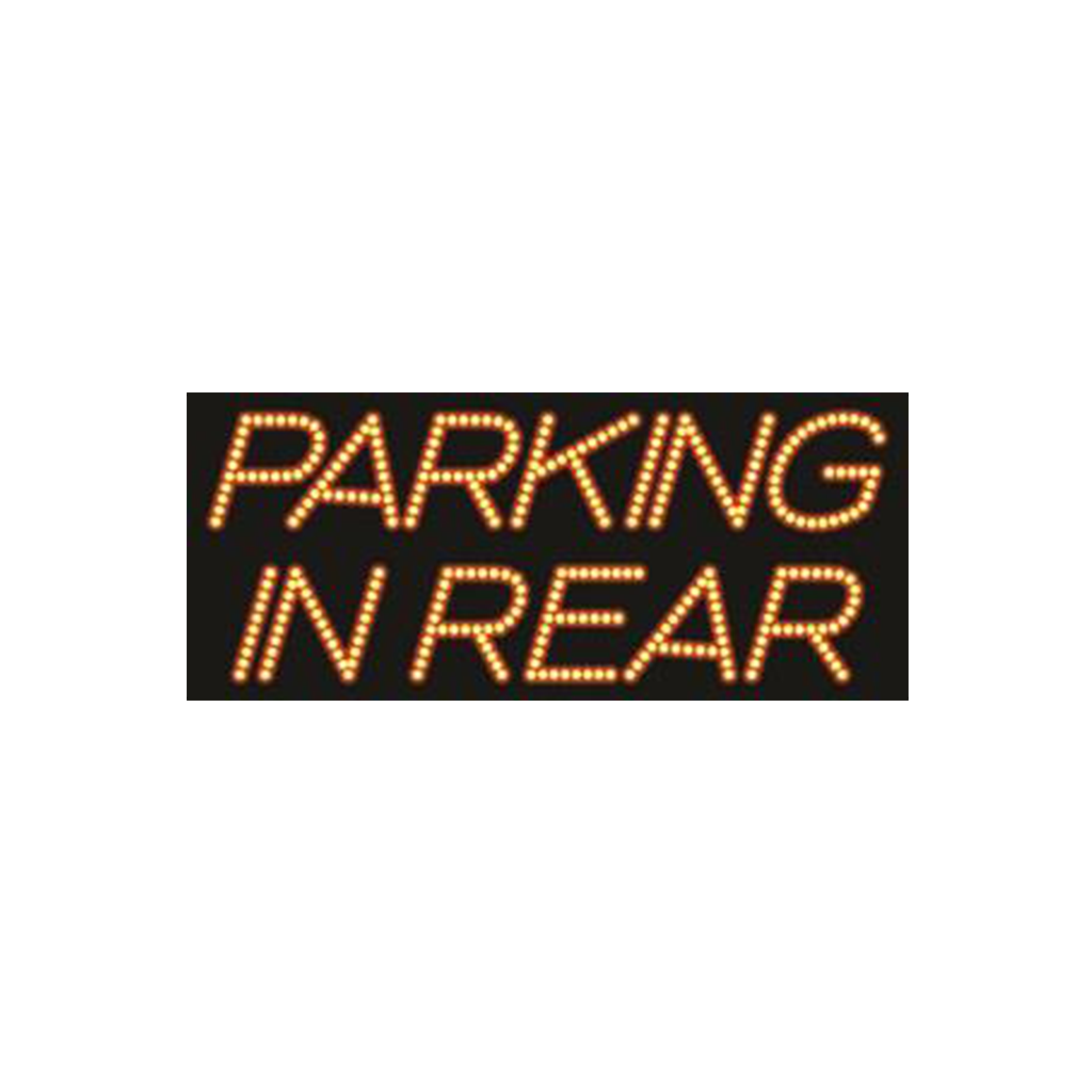 Cre8tion LED signs "Parking In Rear", P#0101, 23069 KK BB