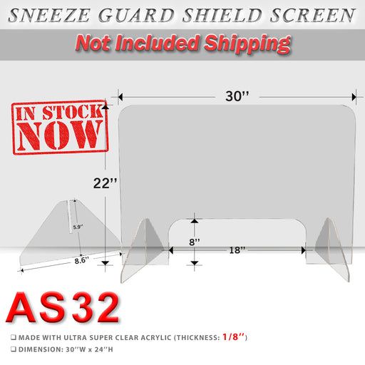Table Sneeze Guard Clear Safety Shield, AS32 , 30''W x 22''H, Thickness 1/8'' OK0424VD