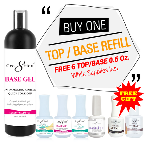 Cre8tion Primer/Base/Top Gloss/Non-Clean Top 8oz. Refill Buy 1 Get 1 FREE 0.5oz