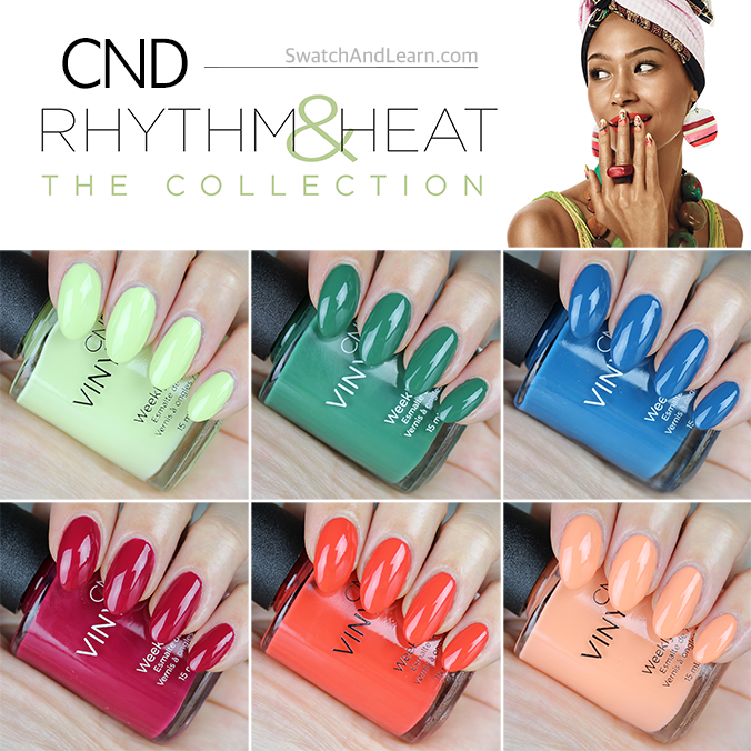 CND Vinylux, Rhythm & Heat Collection, Full line of 6 colors (from V244 to V249)