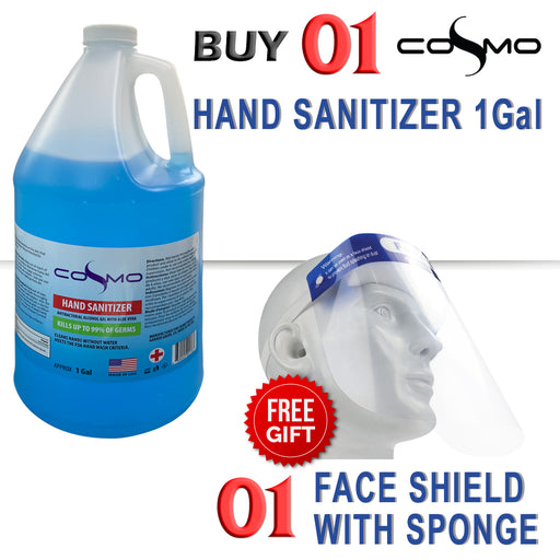 Cosmo Hand Sanitizer GEL, 1Gal, Buy 01 Gal Get 01pcs Face Shield with Sponge FREE
