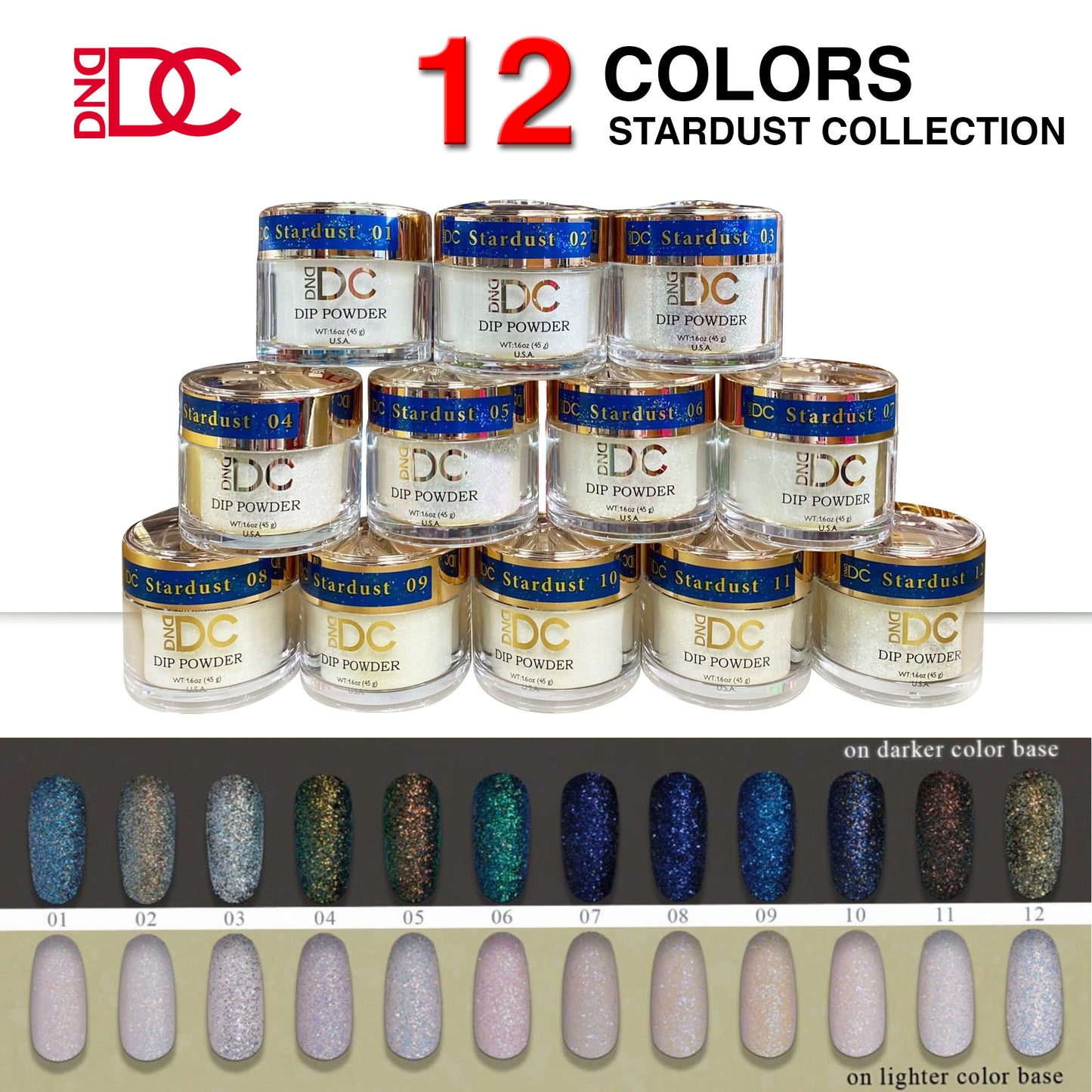 DC Dipping Powder, Stardust Collection, Full line of 12 colors (From 01 to 12), 2oz OK1003LK