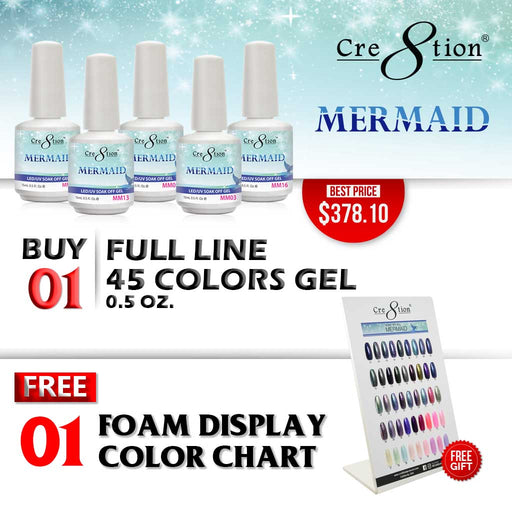 Cre8tion Mermaid Gel Polish, Full Line of 45 Colors, Buy 1 Get 1 Counter Foam Display FREE