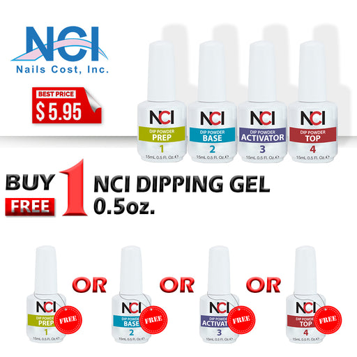 NCI Dipping Gel, 0.5oz, Buy 1 get 1 NCI Dipping Gel (ANY KIND: PREP, BASE, ACTIVATOR, TOP) 0.5oz FREE